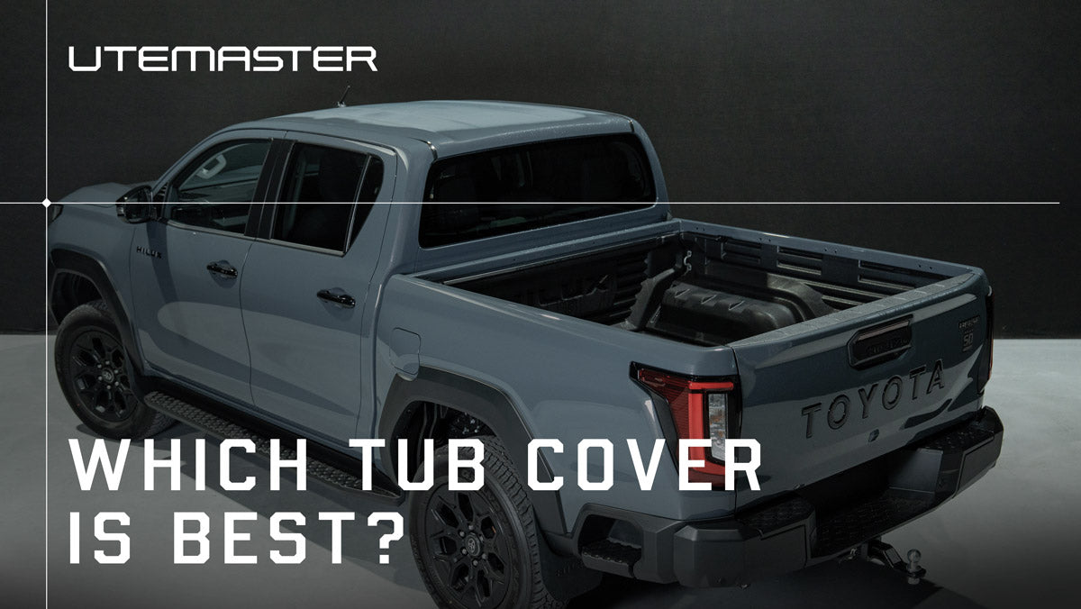 Which ute tub cover is best: Roller Shutter, Tonneau, Fibreglass or Aluminium Hard Lid?